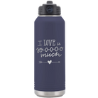 Laser etched navy 32 oz vacuum insulated water bottle with 'I Love U Sooooo Much' design