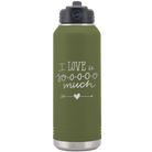 Laser etched olive green 32 oz vacuum insulated water bottle with 'I Love U Sooooo Much' design