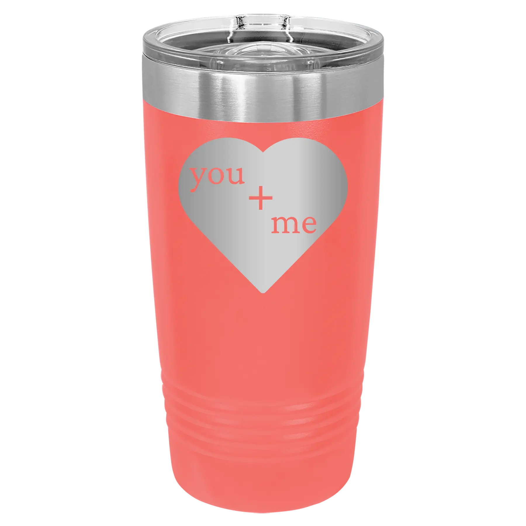 Laser etched coral 20 oz vacuum insulated tumbler with 'You Plus Me' design