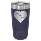 Laser etched navy 20 oz vacuum insulated tumbler with 'You Plus Me' design