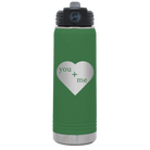 Laser etched green 20 oz vacuum insulated water bottle with 'You Plus Me' design
