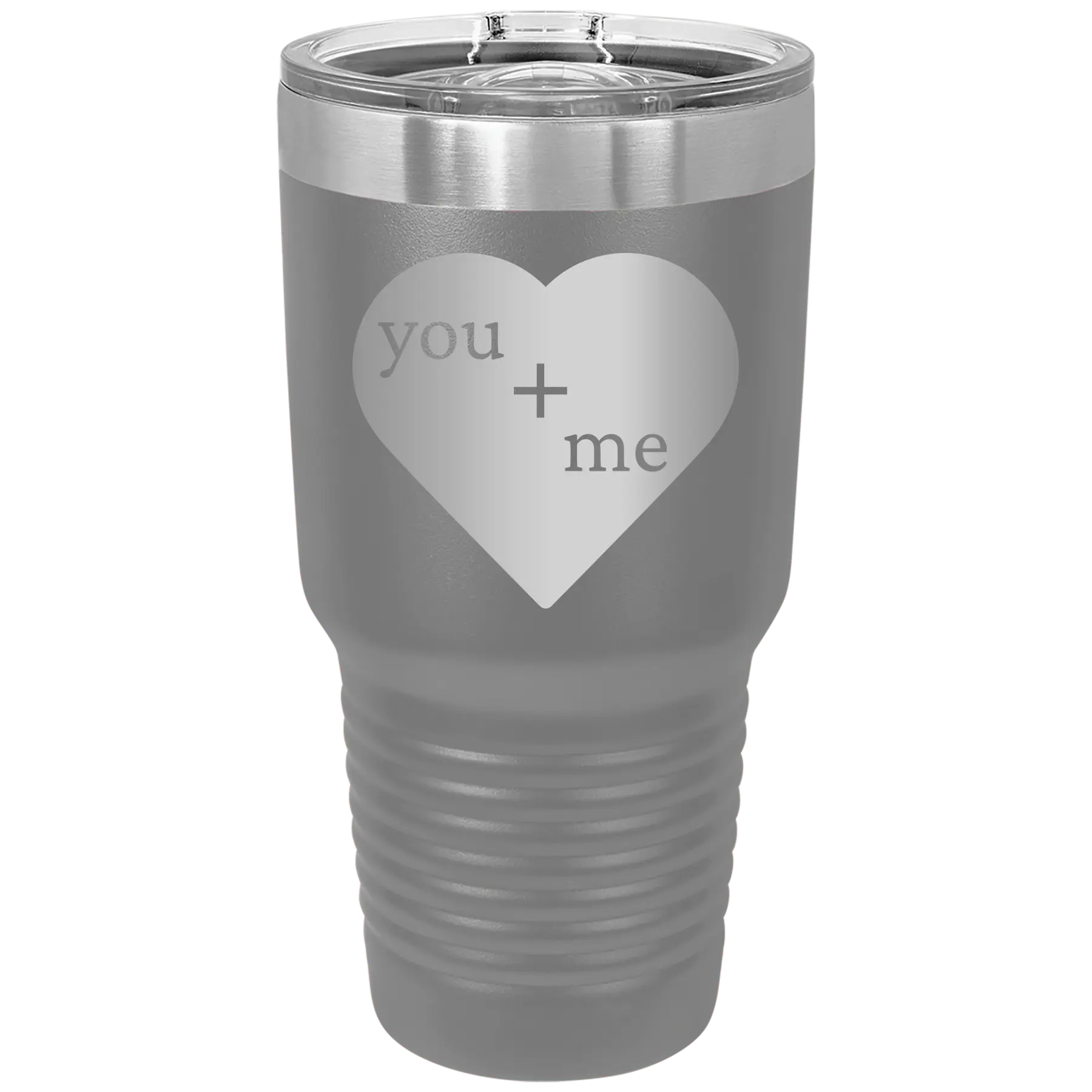 Laser etched dark gray 30 oz vacuum insulated tumbler with 'You Plus Me' design