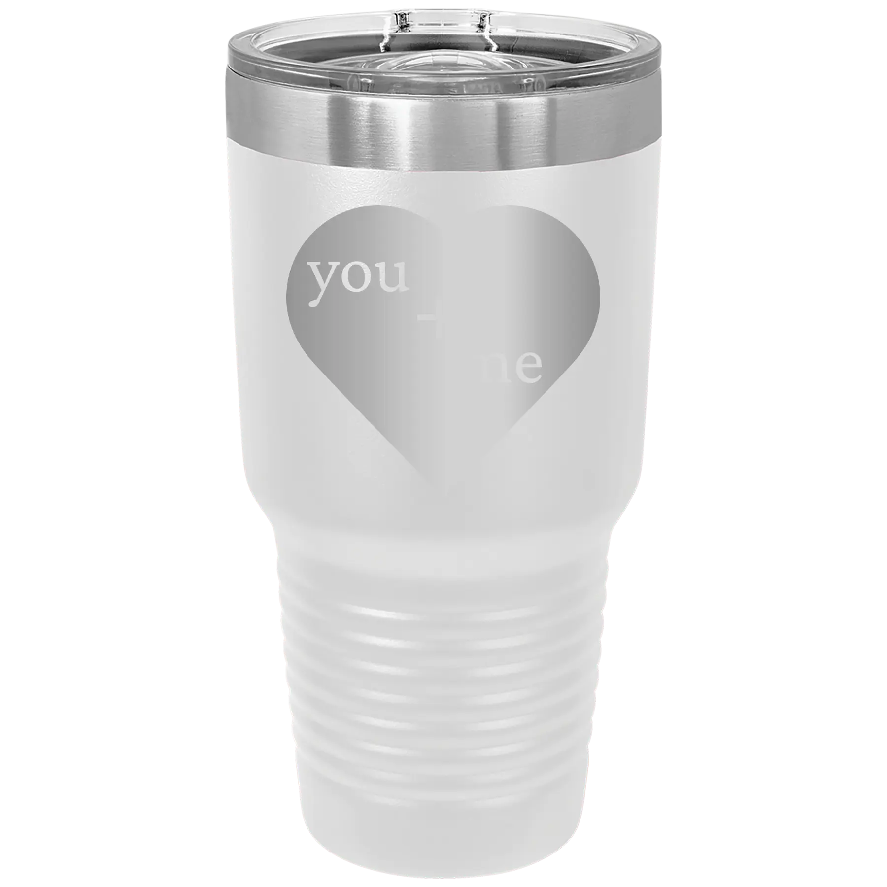 Laser etched white 30 oz vacuum insulated tumbler with 'You Plus Me' design