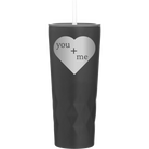 Laser etched black 20 oz vacuum insulated tumbler with 'You Plus Me' design