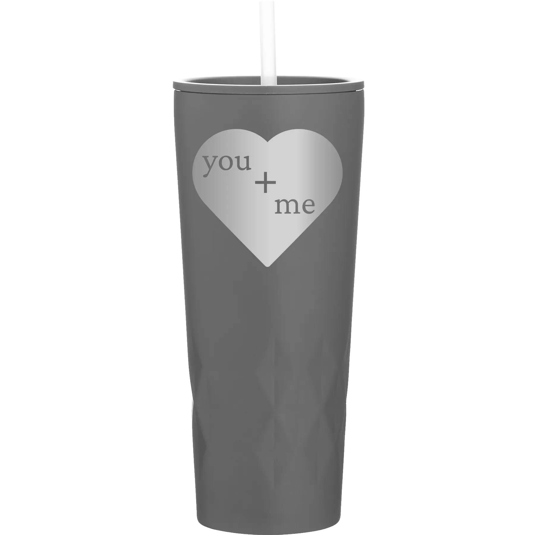 Laser etched slate 20 oz vacuum insulated tumbler with 'You Plus Me' design