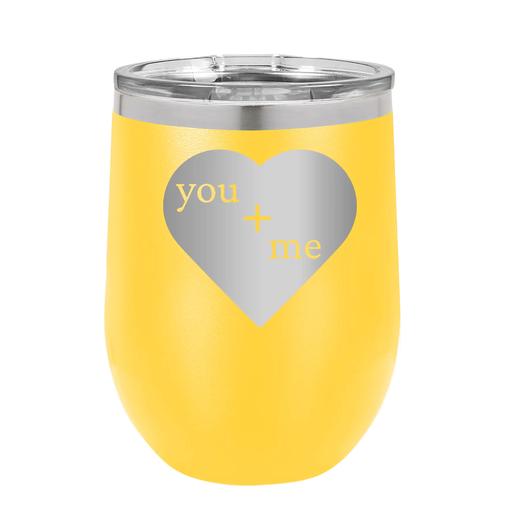 Laser etched yellow 12 oz vacuum insulated wine cup with 'You Plus Me' design