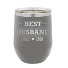 Personalized dark gray 12 oz vacuum insulated wine cup with 'Best Husband' design