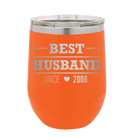Personalized orange 12 oz vacuum insulated wine cup with 'Best Husband' design