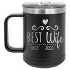 Personalized black 15 oz vacuum insulated coffee mug with 'Best Wife' design