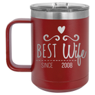 Personalized maroon 15 oz vacuum insulated coffee mug with 'Best Wife' design