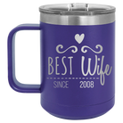 Personalized purple 15 oz vacuum insulated coffee mug with 'Best Wife' design