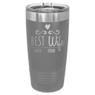 Personalized dark gray 20 oz vacuum insulated tumbler with 'Best Wife' design