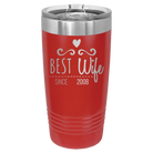 Personalized red 20 oz vacuum insulated tumbler with 'Best Wife' design