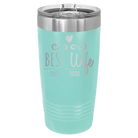 Personalized teal 20 oz vacuum insulated tumbler with 'Best Wife' design