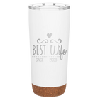 Personalized white 20 oz vacuum insulated tumbler with 'Best Wife' design