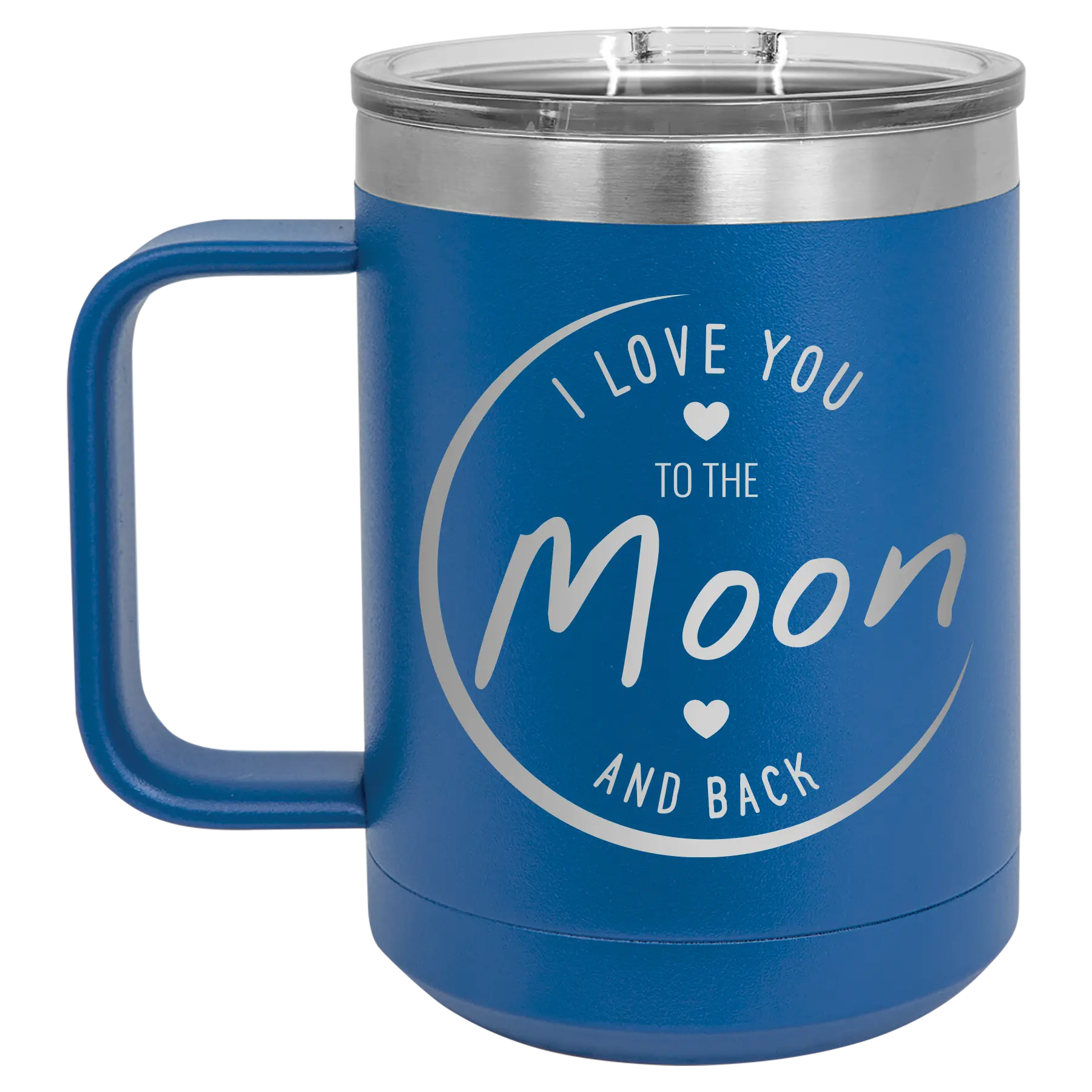 Laser etched royal blue 15 oz vacuum insulated coffee mug with 'Love You to the Moon and Back' design