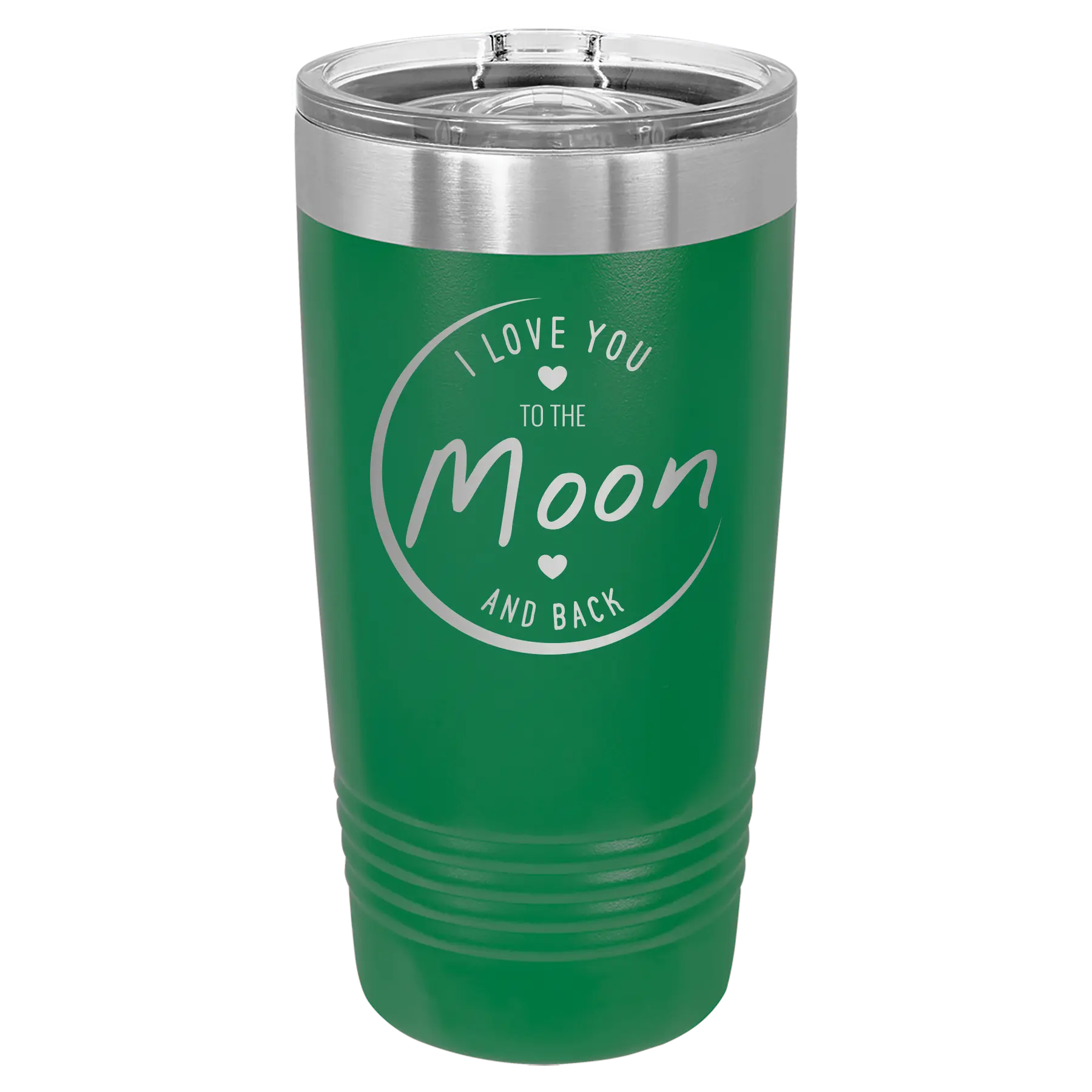 Laser etched green 20 oz vacuum insulated tumbler with 'Love You to the Moon and Back' design