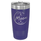 Laser etched purple 20 oz vacuum insulated tumbler with 'Love You to the Moon and Back' design