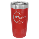 Laser etched red 20 oz vacuum insulated tumbler with 'Love You to the Moon and Back' design