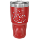 Laser etched red 30 oz vacuum insulated tumbler with 'Love You to the Moon and Back' design