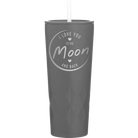 Laser etched slate 20 oz vacuum insulated tumbler with 'Love You to the Moon and Back' design
