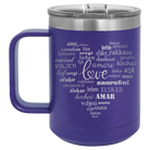 Laser etched purple 15 oz vacuum insulated coffee mug with 'Worldly Love' design