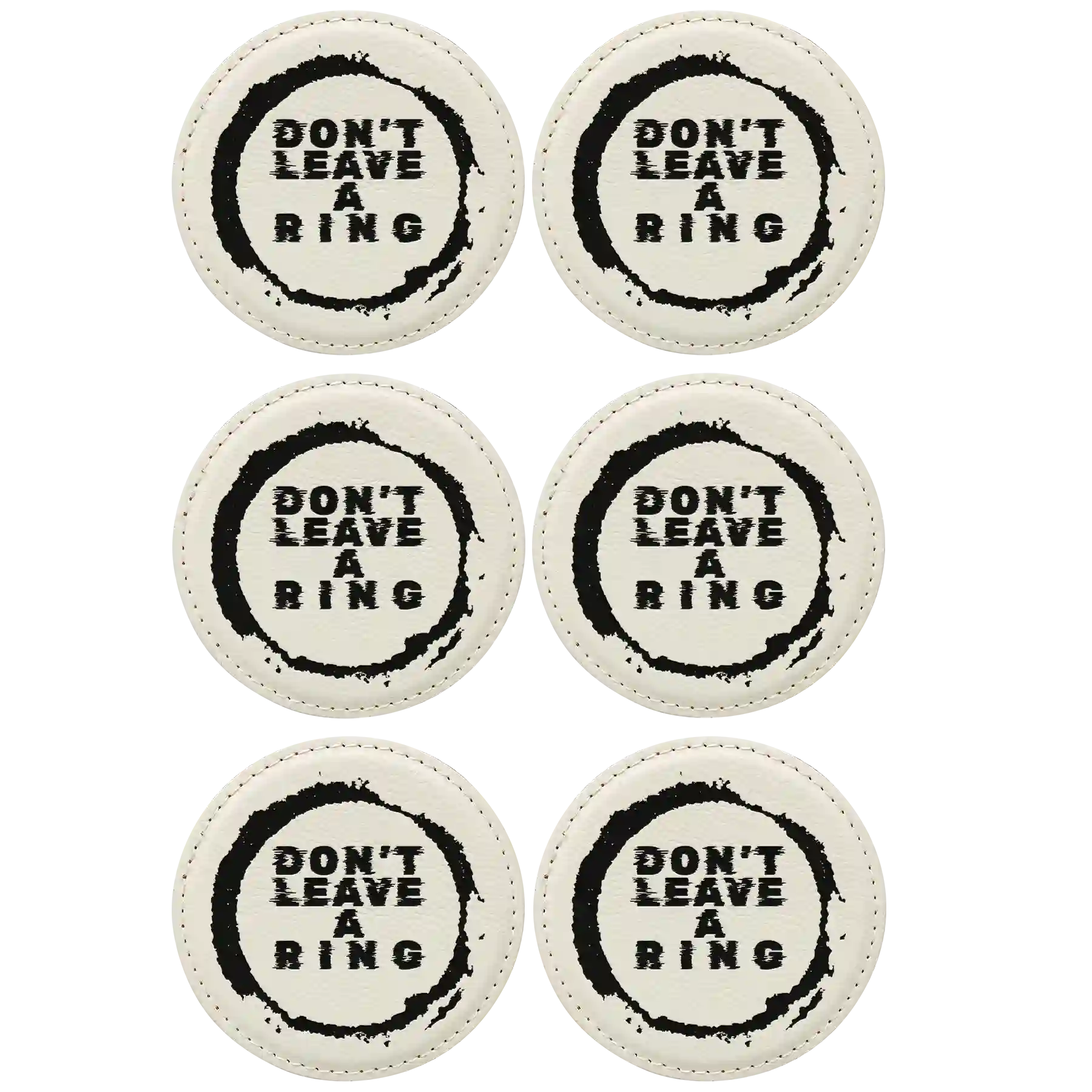 White round leatherette coasters set of 6 laser etched with 'Leave a Ring' designs