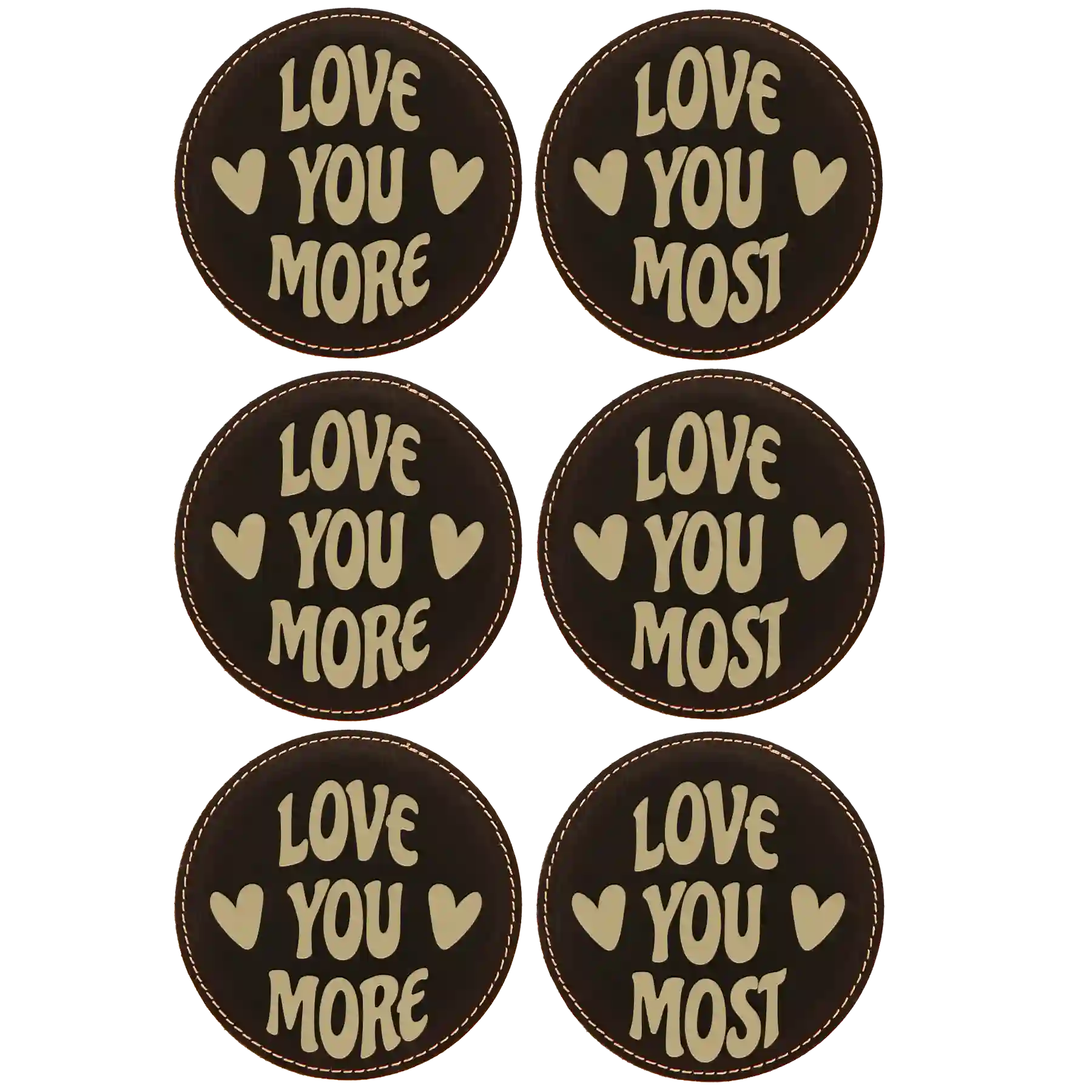 Black/Gold round leatherette coasters set of 6 laser etched with 'Love You More Most' designs