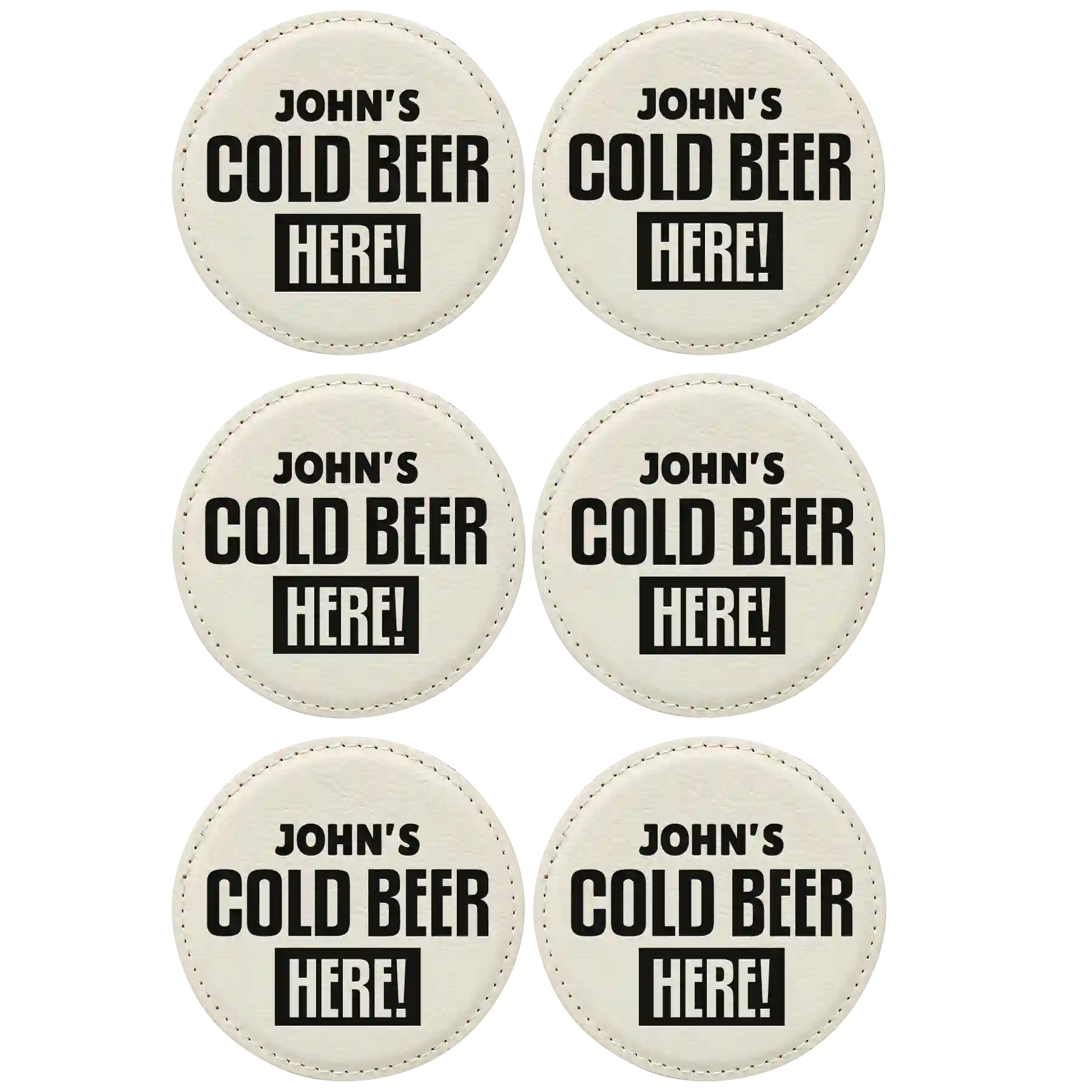 White round leatherette coasters set of 6 with personalized 'Cold Beer Here' designs