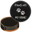 Black/Silver round leatherette coasters set and holder laser etched with 'Paws Off' design