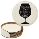White round leatherette coasters set and holder laser etched with 'Wine Time' design