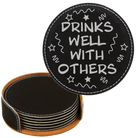 Black/Silver round leatherette coasters set and holder laser etched with 'Drinks Well With Others' design