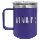 Personalized purple 15 oz vacuum insulated coffee mug with etched 'Dadlife' design