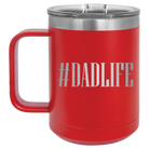 Personalized red 15 oz vacuum insulated coffee mug with etched 'Dadlife' design