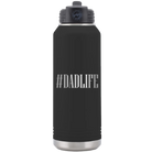 Laser etched black 32 oz vacuum insulated water bottle with 'Dadlife' design
