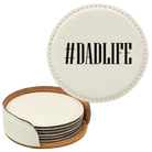 White round leatherette coasters set and holder laser etched with 'Dadlife' design