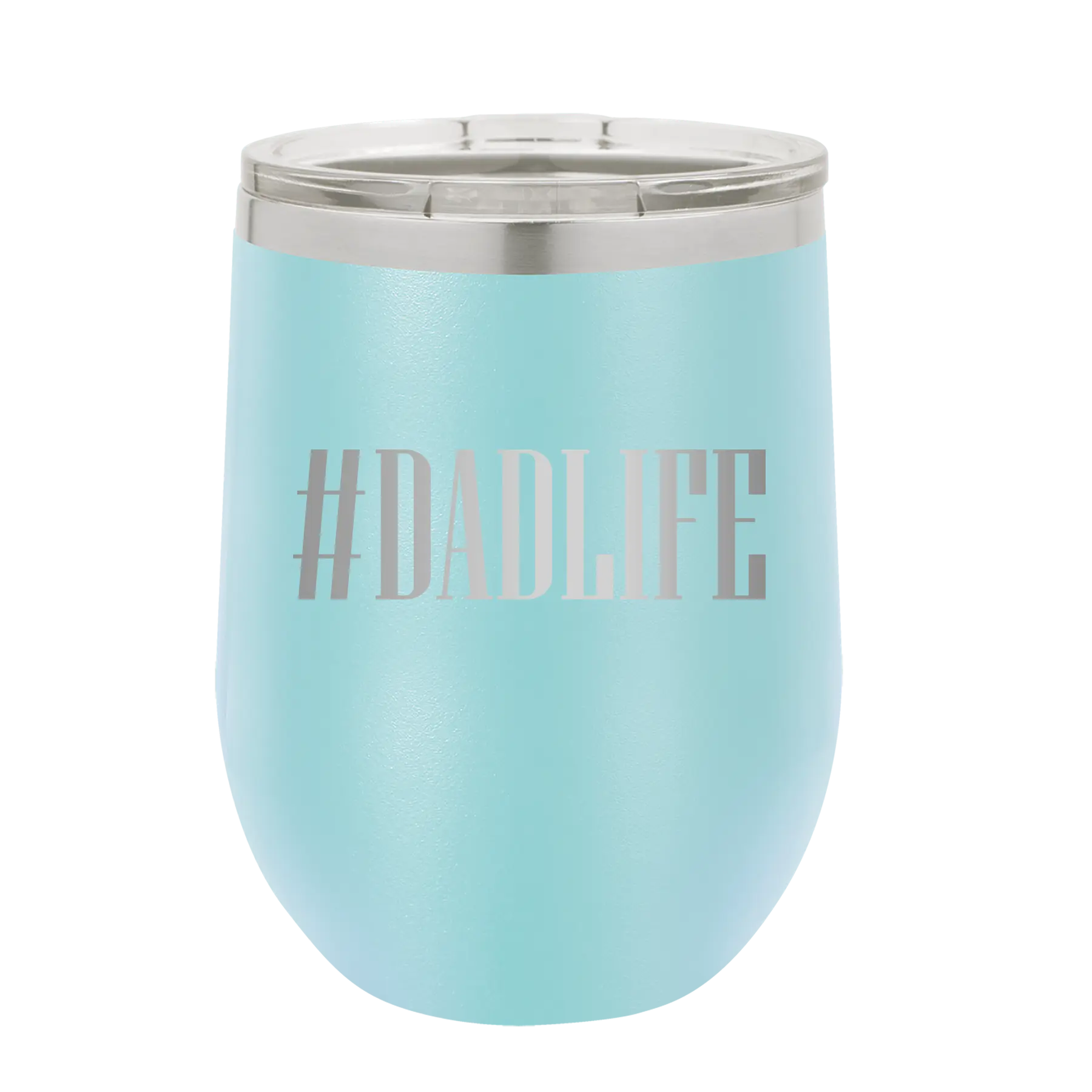 Personalized light blue 12 oz vacuum insulated wine cup with etched 'Dadlife' design