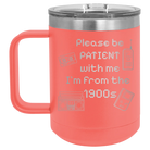 Personalized coral 15 oz vacuum insulated coffee mug with etched '1900s' design