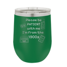 Personalized green 12 oz vacuum insulated wine cup with etched '1900s' design