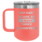 Personalized coral 15 oz vacuum insulated coffee mug with etched 'You Cant Scare Me' design