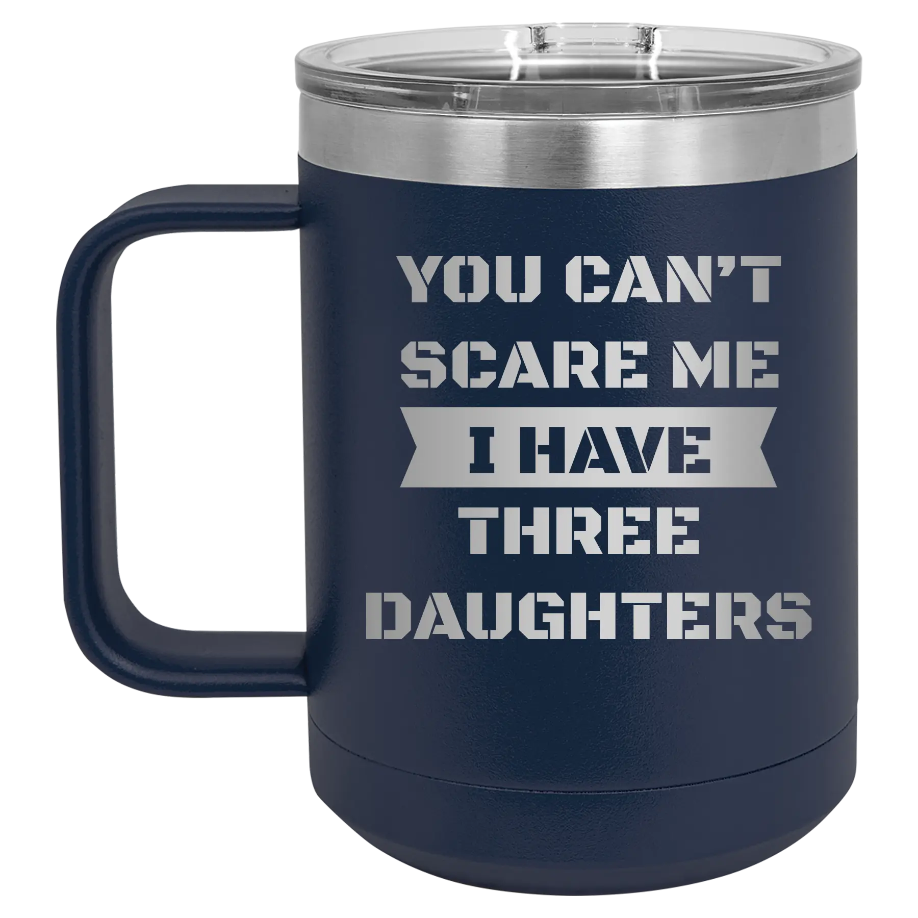 Personalized navy 15 oz vacuum insulated coffee mug with etched 'You Cant Scare Me' design