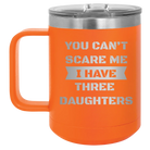 Personalized orange 15 oz vacuum insulated coffee mug with etched 'You Cant Scare Me' design