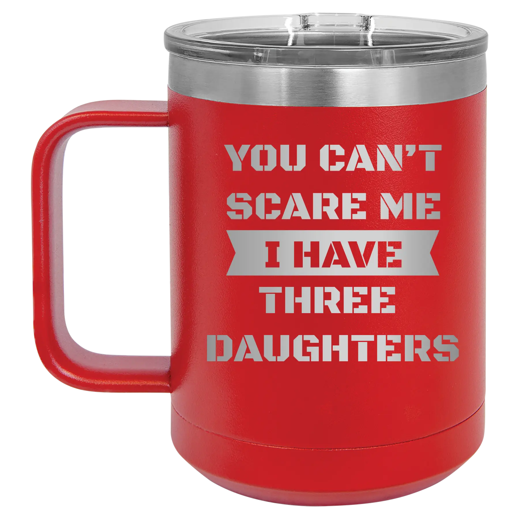 Personalized red 15 oz vacuum insulated coffee mug with etched 'You Cant Scare Me' design
