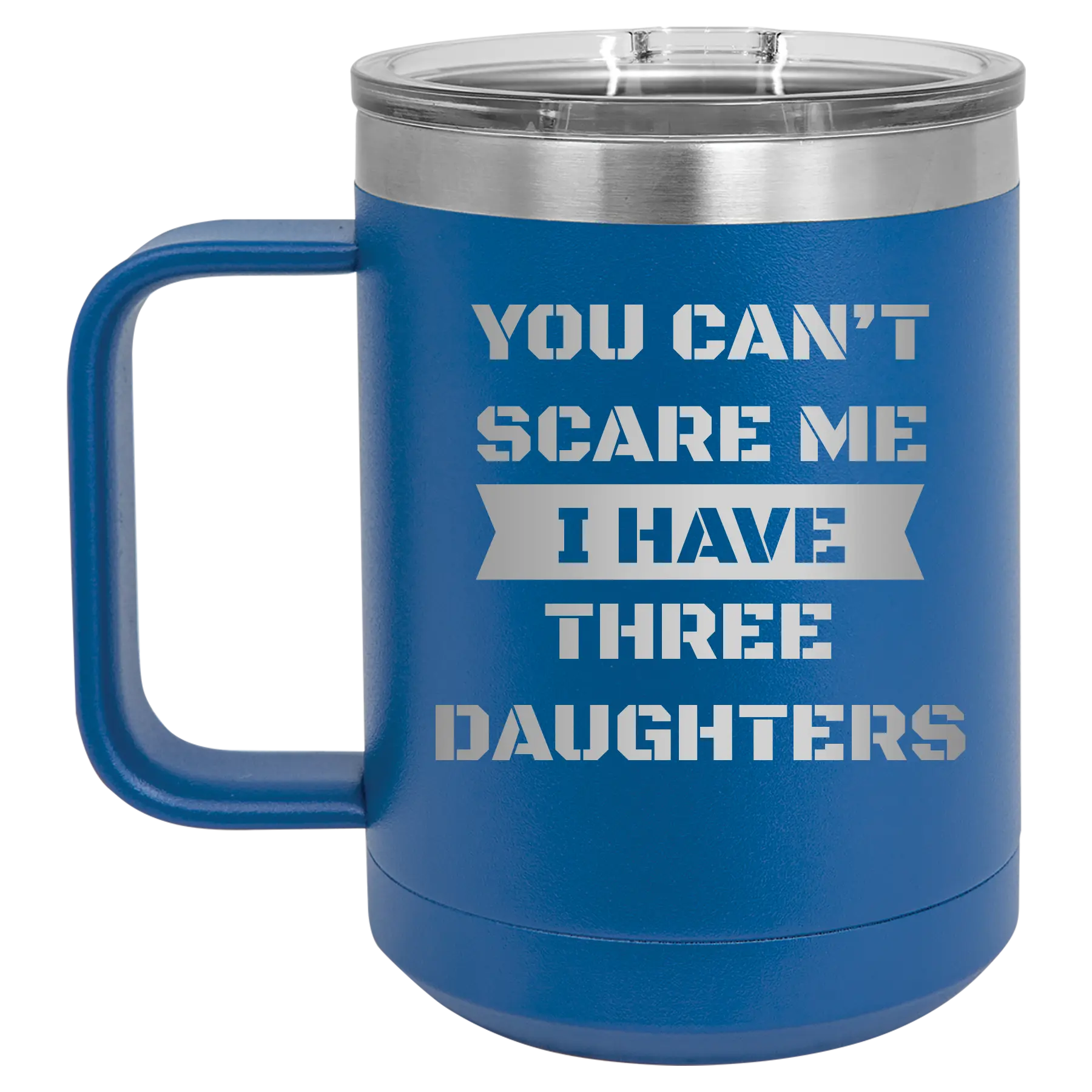 Personalized royal blue 15 oz vacuum insulated coffee mug with etched 'You Cant Scare Me' design