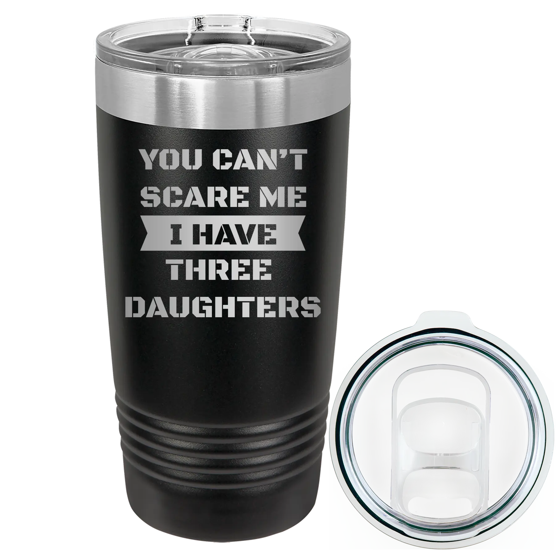 Laser etched black 20 oz vacuum insulated tumbler with 'You Cant Scare Me' design