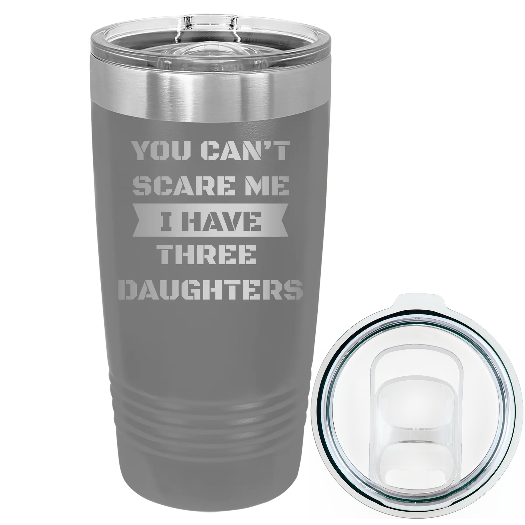 Laser etched dark gray 20 oz vacuum insulated tumbler with 'You Cant Scare Me' design