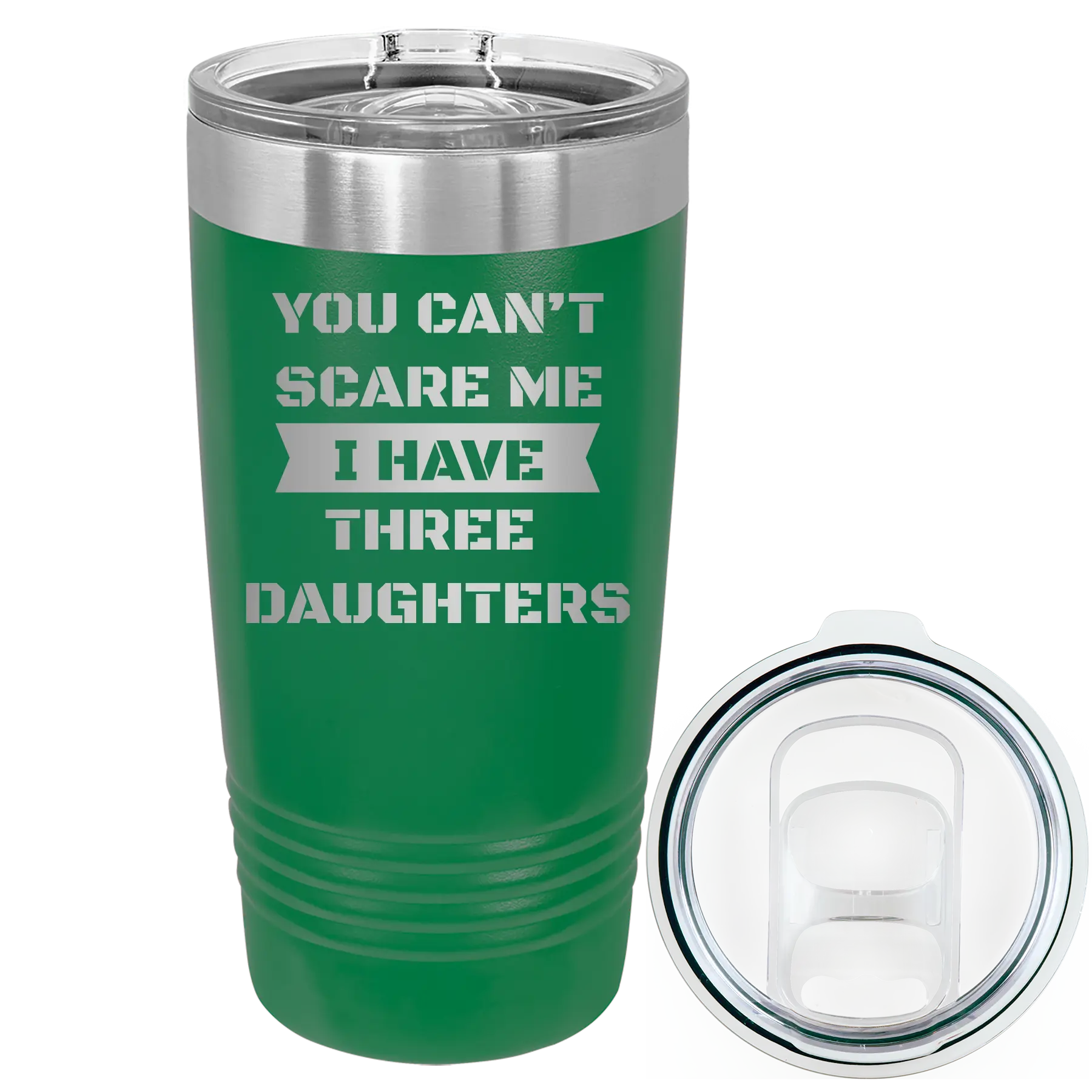 Laser etched green 20 oz vacuum insulated tumbler with 'You Cant Scare Me' design