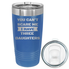 Laser etched royal blue 20 oz vacuum insulated tumbler with 'You Cant Scare Me' design