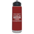 Laser etched maroon 20 oz vacuum insulated water bottle with 'You Cant Scare Me' design