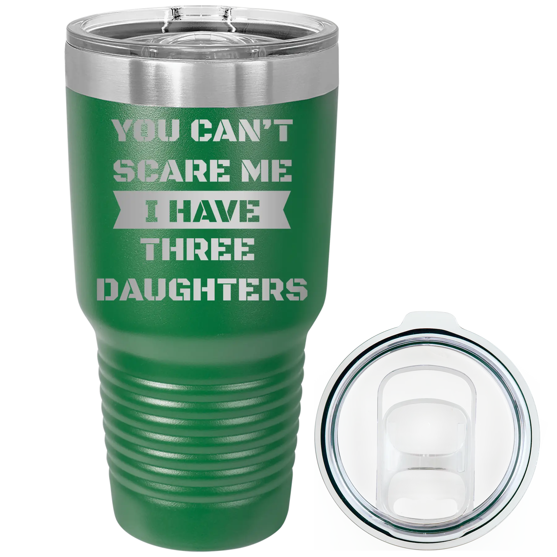 Laser etched green 30 oz vacuum insulated tumbler with 'You Cant Scare Me' design